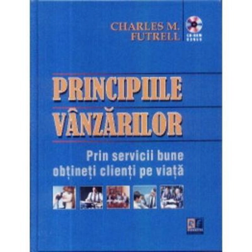 Principiile vanzarilor (CD inclus) - Charles M. Futrell