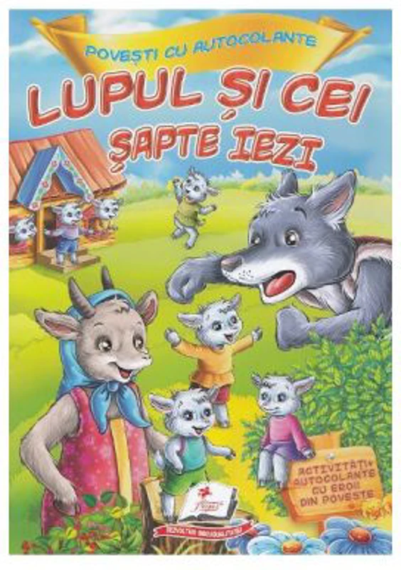 Povesti cu autocolante. Lupul si cei sapte iezi