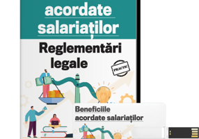 Beneficiile acordate salariatilor. Reglementari legale