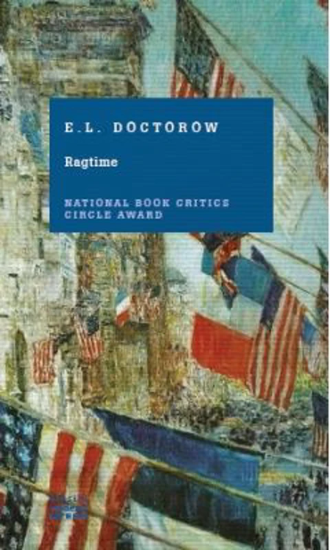 Ragtime - E. L. Doctorow