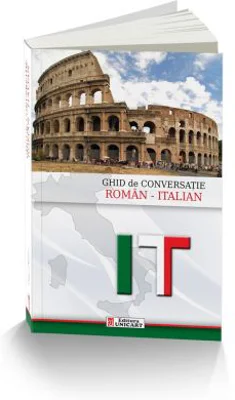 Ghid de conversatie roman-italian - Camelia Chirea