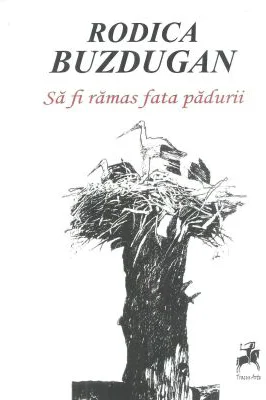 Sa Fi Ramas Fata Padurii - Rodica Buzdugan