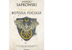 Botezul focului. Seria Witcher, partea a V-a - Andrzej Sapkowski