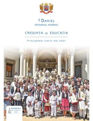 Credinta si educatia. Principalele lumini ale vietii