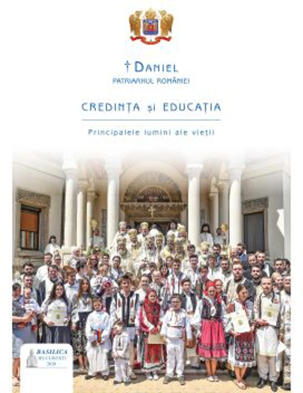 Credinta si educatia. Principalele lumini ale vietii