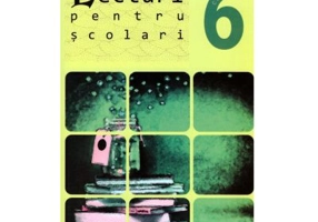 Lecturi pentru scolari de clasa a 6-a - George Huzum