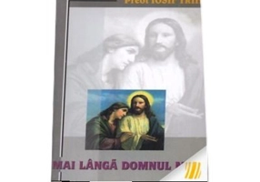 Mai langa Domnul meu - Iosif Trifa