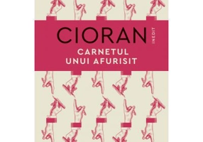 Carnetul unui afurisit - Emil Cioran
