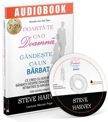 Poarta-te ca o doamna, gandeste ca un barbat. Audiobook - Steve Harvey