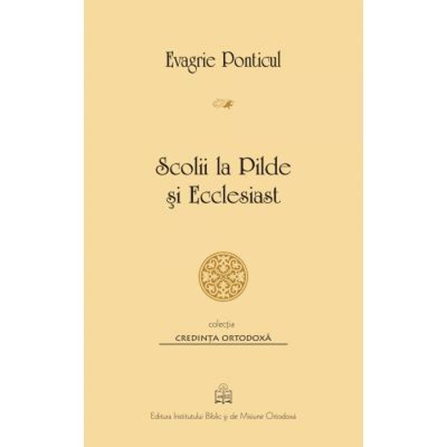 Scolii la Pilde si Ecclesiast