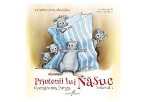 Prietenii lui Nasuc. Volumul 1 - Operatiunea Punga - Florin Gheorghiu, Cristina Elena Gheorghiu