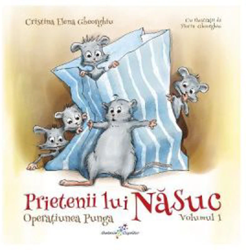 Prietenii lui Nasuc. Volumul 1 - Operatiunea Punga - Florin Gheorghiu, Cristina Elena Gheorghiu