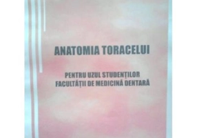 Anatomia toracelui. Pentru uzul studentilor Facultatii de Medicina dentara - Victor Nimigean