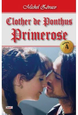 Clother de Ponthus volumul 4 Primerose