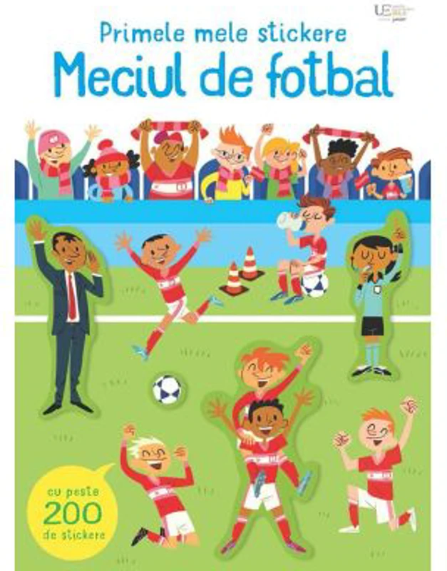 Primele mele stickere: Meciul de fotbal (Usborne)