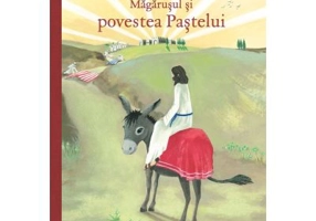 Magarusul si povestea Pastelui