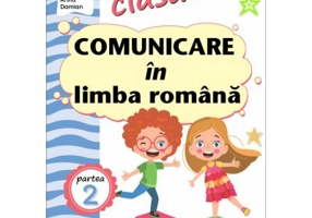 Comunicare in limba romana. Clasa 1. Partea a 2-a (CP) - Niculina-Ionica Visan