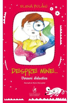Despre mine… versuri didactice - Elena Bolanu