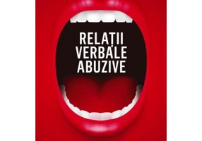 Relatii verbale abuzive. Cum sa le recunoasteti si cum sa reactionati - Patricia Evans