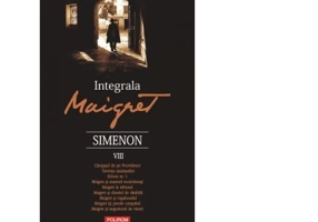 Integrala Maigret. Volumul 8 - Georges Simenon