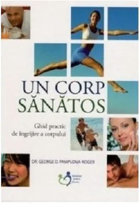 Un corp sanatos