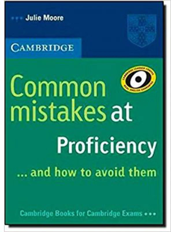 Common Mistakes at Proficiency and How to Avoid Them