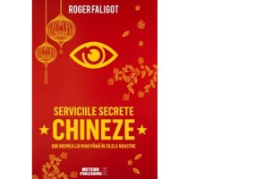 Serviciile secrete chineze de la MAO la XI JINPING