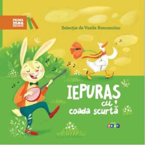 Prima mea biblioteca. Iepuras cu coada scurta - Vasile Romanciuc