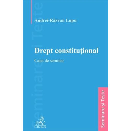 Drept constitutional. Caiet de seminar