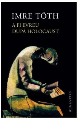 A fi evreu dupa Holocaust
