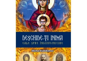 Deschide-ti inima Cale spre induhovnicire - Michel Evdokimov