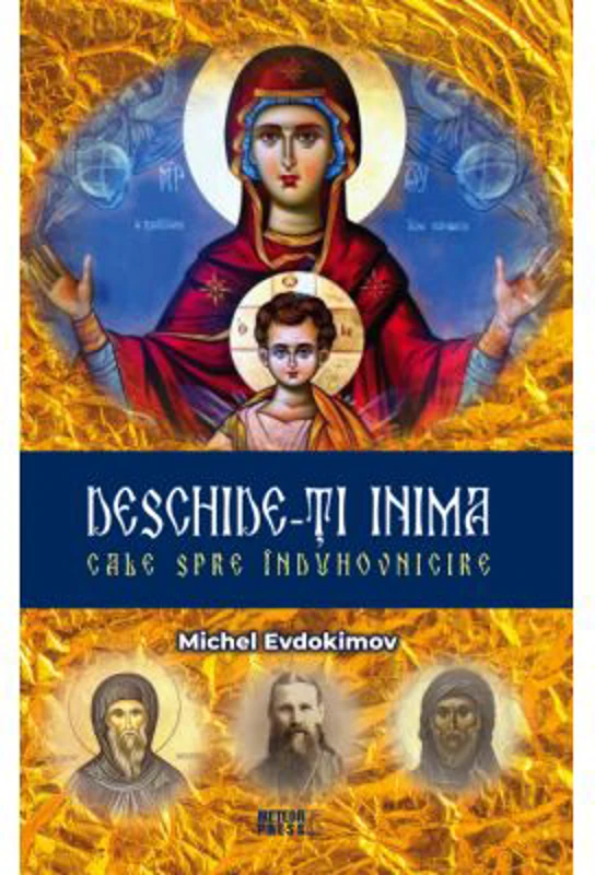 Deschide-ti inima Cale spre induhovnicire - Michel Evdokimov