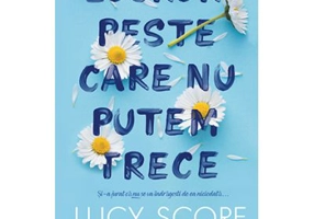 Lucruri peste care nu putem trece