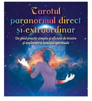 Tarotul paranormal direct si extraordinar