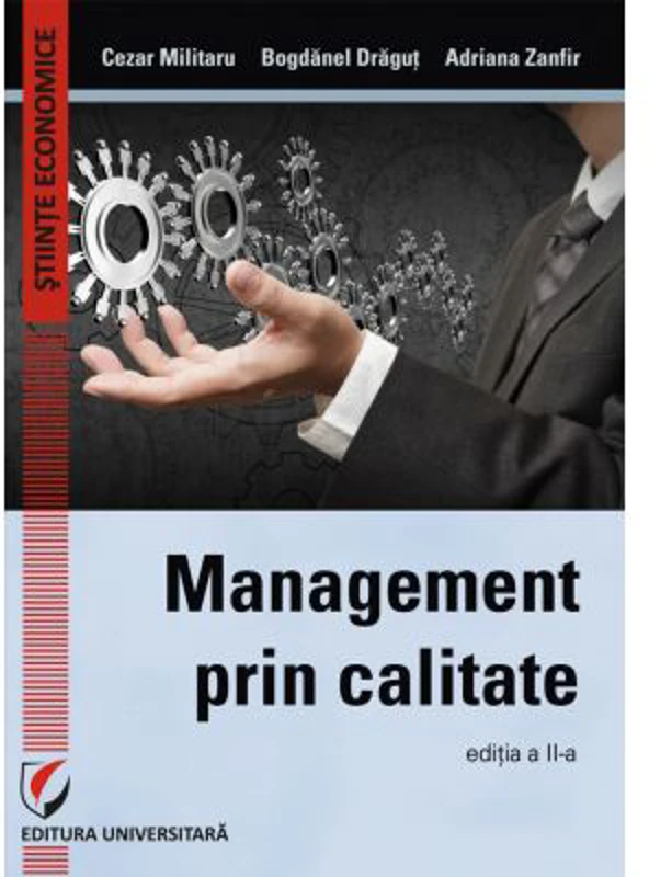 Management prin calitate - Cezar Militaru