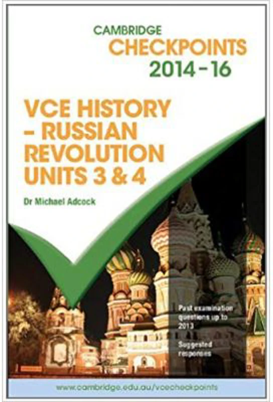 Cambridge Checkpoints VCE History - Russian Revolution 2014-16 - Michael Adcock