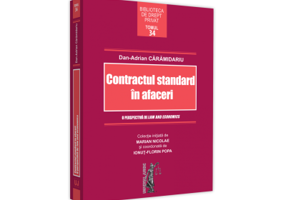 Contractul standard in afaceri. O perspectiva de law and economics - Dan-Adrian Caramidariu