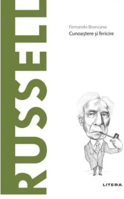 Volumul 34. Descopera Filosofia. Russell - Fernando Broncano
