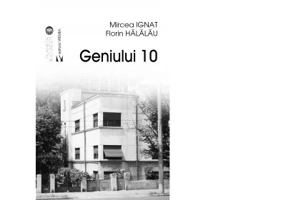 Geniului 10 - Florin Halalau, Mircea Ignat