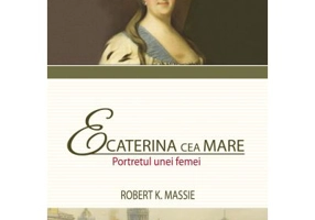 Ecaterina cea Mare. Portretul unei femei