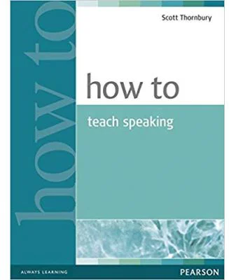 How To Teach Speaking 1st Edition - Scott Thornbury