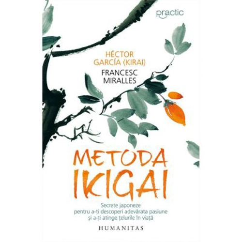 Metoda Ikigai - Hector Garcia
