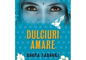 Dulciuri amare - Roopa Farooki