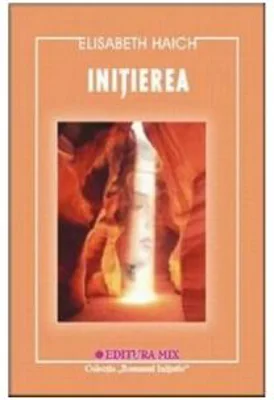 Initierea - Elisabeth Haich