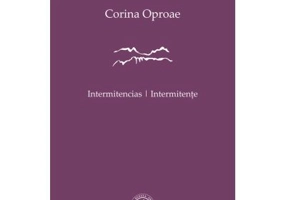 Intermitencias / Intermitente - Corina Oproae