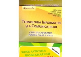 Pachet Tehnologia Informatiei si a Comunicatiilor clasa a 8-a + SCRATCH