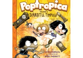 Poptropica. Volumul 4. Sfarsitul timpului - Mitch Krpata, Kory Merrit