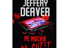 Pe muchie de cutit - Jeffery Deaver