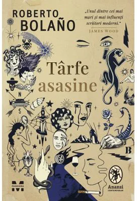 Tarfe asasine - Roberto Bolano