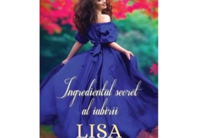Ingredientul secret al iubirii - Lisa Kleypas